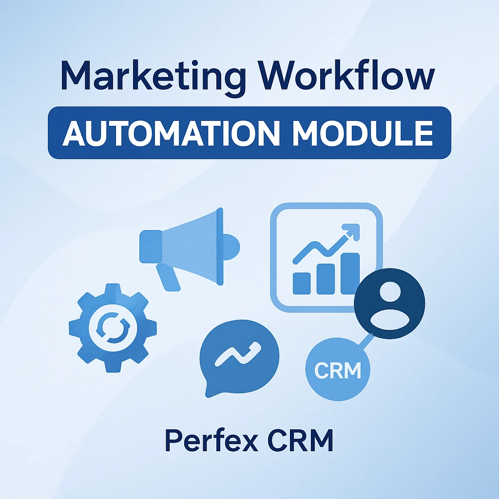 Marketing Workflow Automation for Perfex CRM